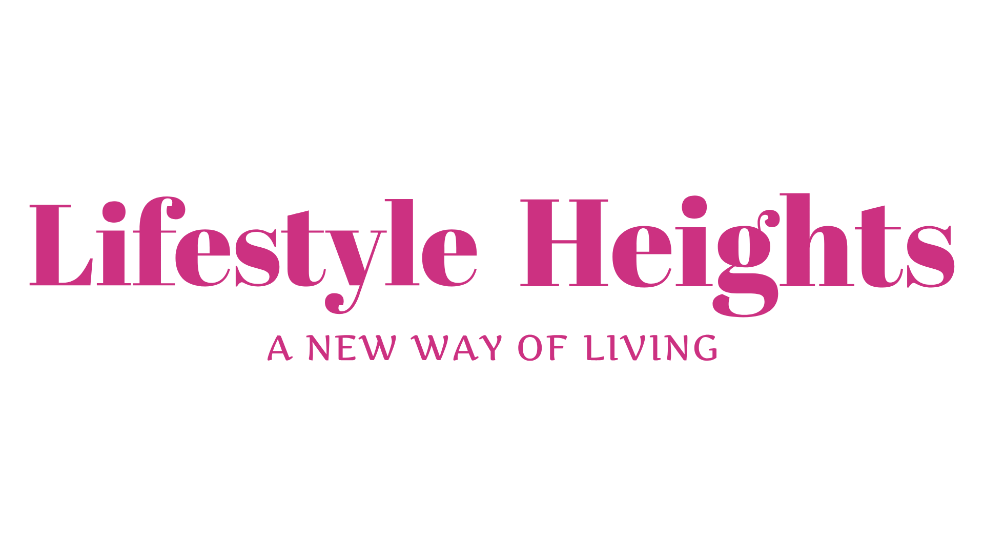lifestyle heights